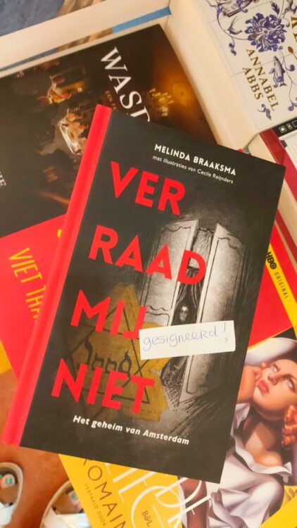 Gesigneerd exemplaar Verraad Mij Niet boekhandel Van Noord
